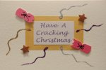 'Christmas Cracker'
Handmade Christmas Card